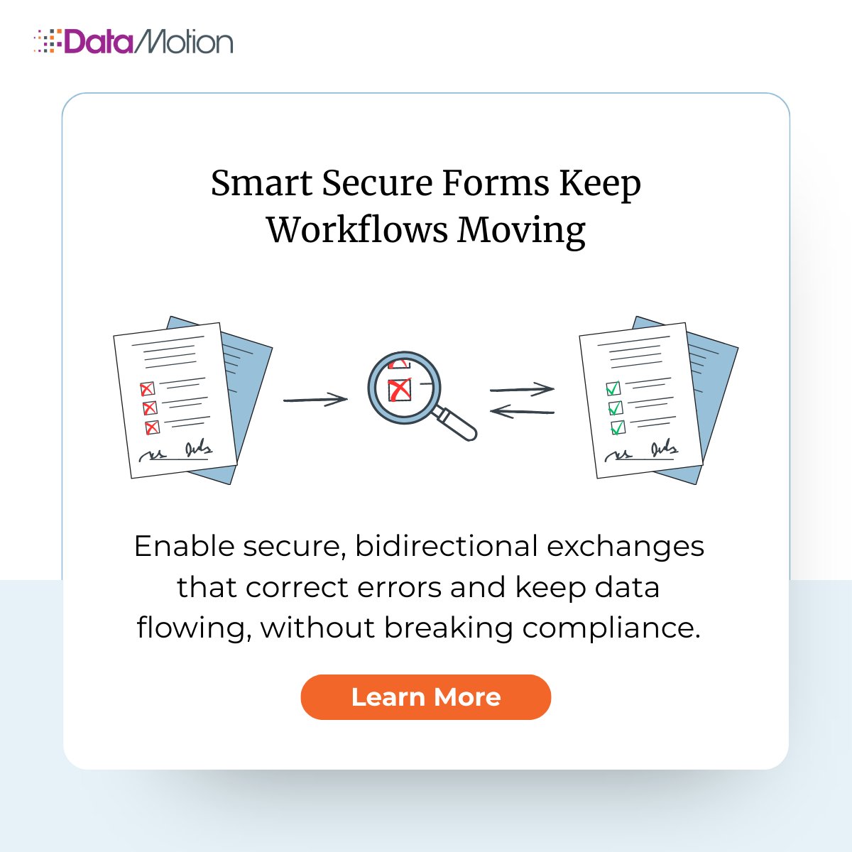 Most forms are one-way streets. Data goes in → errors stall the process → compliance risks grow.

Smart Secure Forms change the game w/ secure, bidirectional exchange. Workflows keep moving, even when mistakes happen.

🔗 dminfo.link/3IsDmzs