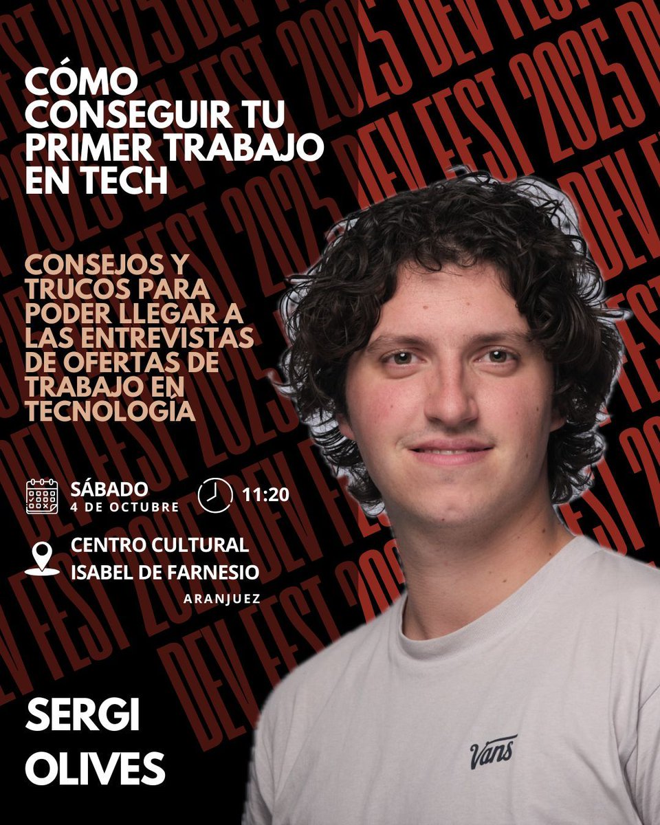 🚀 ¿Buscas tu primer trabajo en Tech?

En #DevFestAranjuez 2025, Sergi Olives (Team Lead en Merkle) nos contará trucos y consejos tras haber hecho más de 50 entrevistas a futuros devs.

🎤 Charla: Cómo conseguir tu primer trabajo en Tech
🎟️ Entradas:  eventbrite.com/e/devfest-2025…