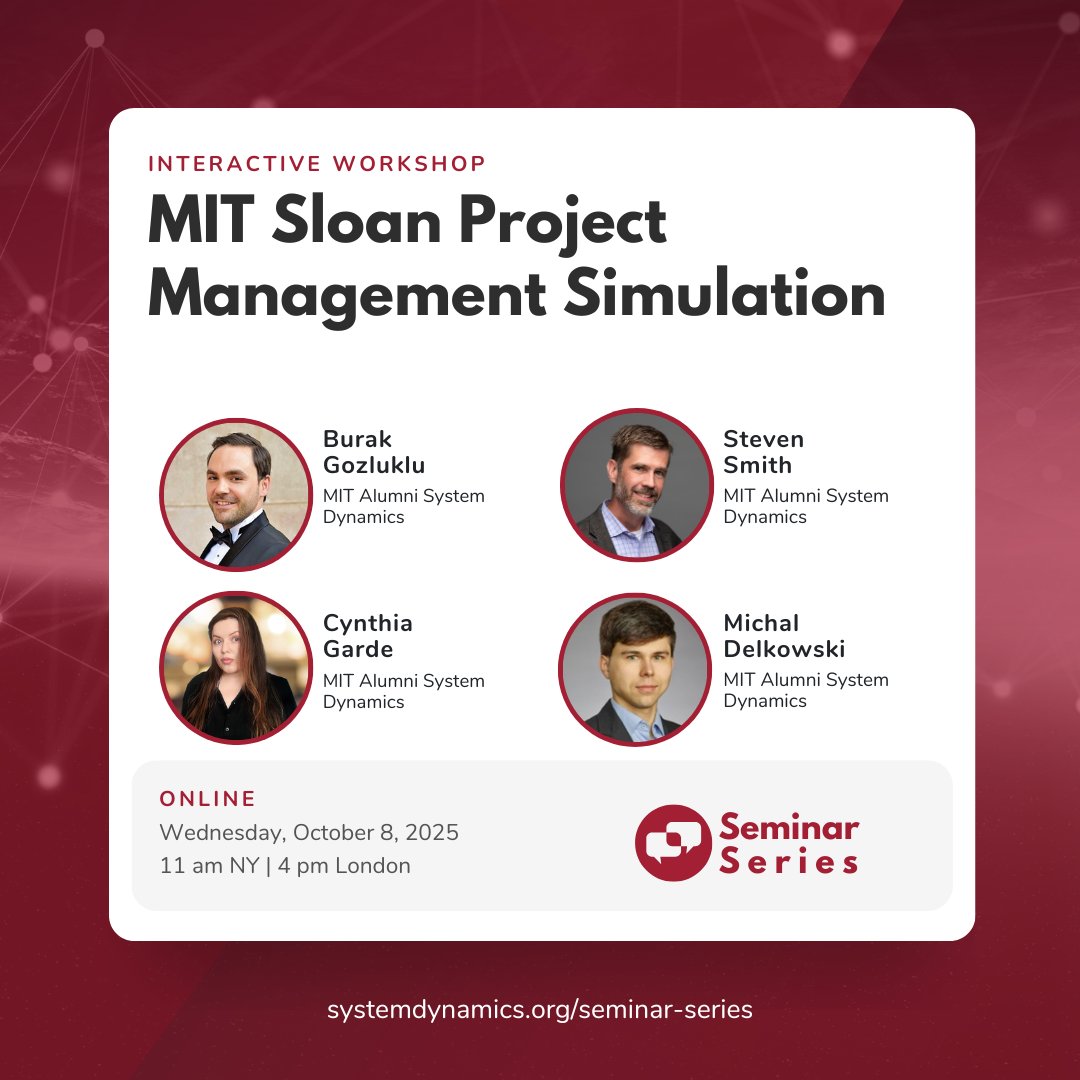 systemdynamics_'s tweet image. 🎯FREE EVENT! ▶️ Interactive Workshop: MIT Sloan Project Management Simulation
📅 October 8 @ 11:00 am - 1:00 pm EDT
🔗 Learn more: ow.ly/scsy50WXx7J
🎥 Watch recordings: systemdynamics.org/seminar-series/
#SystemDynamics #systemsthinking #SeminarSeries