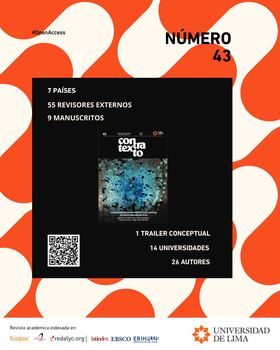 🌍📚 ¡Ya está disponible el Número 43 de la Revista Contratexto! Este volumen reúne investigaciones sobre educomunicación y los nuevos ecosistemas mediáticos, con la participación de:
✨55 revisores
✨ 26 autores
✨ 14 universidades
✨ 7 países
✨ 9 manuscritos y 1 tráiler