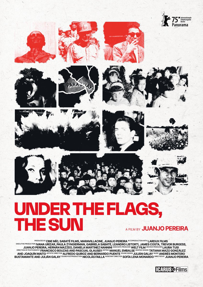 Juanjo Pereira's UNDER THE FLAGS, THE SUN is Paraguay's official entry to the 98th Academy Awards for Best International Feature Film! A kaleidoscopic archival view of Alfredo Stroessner’s 35-year dictatorship, Pereira unravels the cult-like construction of national identity.