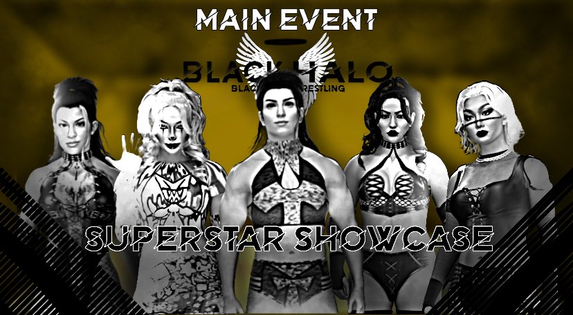 Black Halo Wrestling (@blackhalobwh) on Twitter photo <a href="/LydiaLoverx/">๐ฟ๐๐น๐พ๐ถ ๐ฟ๐๐๐</a> <a href="/WidowOfASavior/">ึดึถึธ โ โ ๏น ๐๐๐๐ ๐๐๐๐๐๐, ๐๐๐๐ ! โ</a> <a href="/StarRenegadeSCL/">โ
Sylvia โ
</a> <a href="/LilmissSunnyy/">Sunshine Silva๐</a> <a href="/yumiikawahara/">yumi kawahara!!</a> <a href="/SJRaeChirp/">SJ Rae & Rebecca Starr</a> <a href="/SuductiveWidow/">Taylor Morgan</a> <a href="/TIFFYLUVSHUGS/">Tiffany Jenkins</a> Main Event;
Superstar Showcase Match
5 Women, <a href="/FunCreationscaw/">WWE Fun</a>, <a href="/AngelinaRenee2K/">Angelina Renee-Cross ๐ฎ๐น๐บ๐ธ๐ฎ๐ช</a>, <a href="/MuscleMarie12/">"Muscle Hamster" Kaitlyn Marie</a>, <a href="/DESTINED_MIYUKI/">๐ซ๐ฒ๐ฐ๐ณ๐ณ๐ฌ๐น๐ธ๏ธ๐ฒ๐ฐ๐ต๐ฎ๐ซ๐ถ๐ด ๐ช</a>, <a href="/Creigdunstein4L/">The American Outlaw Creig Dunstein</a> all looking to prove themselves and show whoโs the one to watch, but who will win? <a href="/LydiaLoverx/">๐ฟ๐๐น๐พ๐ถ ๐ฟ๐๐๐</a> <a href="/WidowOfASavior/">ึดึถึธ โ โ ๏น ๐๐๐๐ ๐๐๐๐๐๐, ๐๐๐๐ ! โ</a> <a href="/StarRenegadeSCL/">โ
Sylvia โ
</a> <a href="/LilmissSunnyy/">Sunshine Silva๐</a> <a href="/yumiikawahara/">yumi kawahara!!</a> <a href="/SJRaeChirp/">SJ Rae & Rebecca Starr</a> <a href="/SuductiveWidow/">Taylor Morgan</a> <a href="/TIFFYLUVSHUGS/">Tiffany Jenkins</a> Main Event;
Superstar Showcase Match
5 Women, <a href="/FunCreationscaw/">WWE Fun</a>, <a href="/AngelinaRenee2K/">Angelina Renee-Cross ๐ฎ๐น๐บ๐ธ๐ฎ๐ช</a>, <a href="/MuscleMarie12/">"Muscle Hamster" Kaitlyn Marie</a>, <a href="/DESTINED_MIYUKI/">๐ซ๐ฒ๐ฐ๐ณ๐ณ๐ฌ๐น๐ธ๏ธ๐ฒ๐ฐ๐ต๐ฎ๐ซ๐ถ๐ด ๐ช</a>, <a href="/Creigdunstein4L/">The American Outlaw Creig Dunstein</a> all looking to prove themselves and show whoโs the one to watch, but who will win?