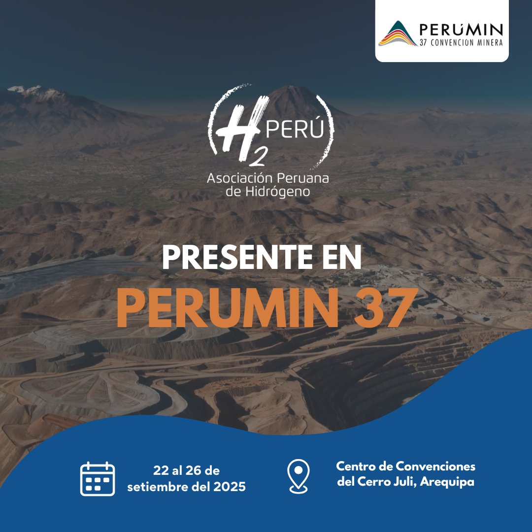 ⚡️ ¡H2 Perú en <a href="/PeruminOficial/">PERUMIN</a>  Convención Minera 37! ⚡️

El presidente de H2 Perú, Daniel Camac , y su director ejecutivo, Fernando Maceda, participarán en esta destacada convención minera para compartir la visión y el potencial del ecosistema del hidrógeno en el Perú.