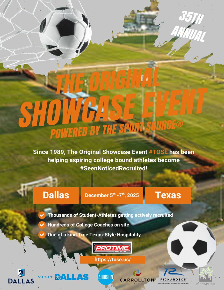 TSSCollegeBound's tweet photo. 🌟Join the legacy of ballers🌟 For 35 years, this event has been the launchpad for thousands of student-athletes. Now it’s your turn!

Apply now at https://t.co/6Y78kTEkzl

@visitaddison @visit_dallas @dallas_sports @FBTX  @CarrolltonTX @ProtimeSports 

#fifa #soccershowcase https://t.co/4pQqUfMnHN