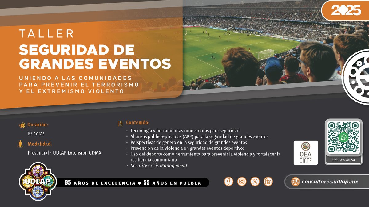 🤝✨ En colaboración con la OEA

📅 Inicio: 15 de diciembre 2025
📍 Presencial (<a href="/udlap/">UDLAP</a> Extensión CDMX) | ⏰ 10 horas

Fortalece tus habilidades en la gestión y prevención de riesgos en eventos masivos.

👉 Inscríbete vía WhatsApp: wa.me/522223554664