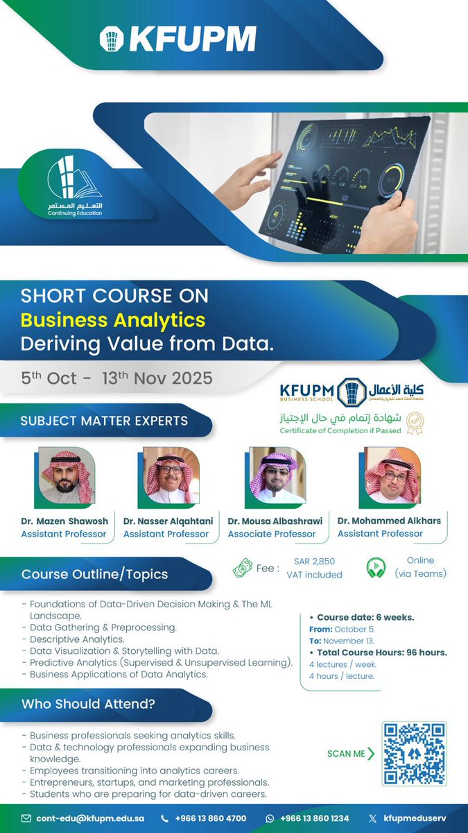 📢 دورة تطبيقية متخصصة

تحليل بيانات الأعمال: استنباط القيمة من البيانات

📅 5 أكتوبر – 13 نوفمبر 2025

💻 أونلاين

🎓 شهادة معتمدة من جامعة الملك فهد للبترول والمعادن

للاستفسار واتساب: +966591200323

🔗 للتسجيل: shorturl.at/aCxgC