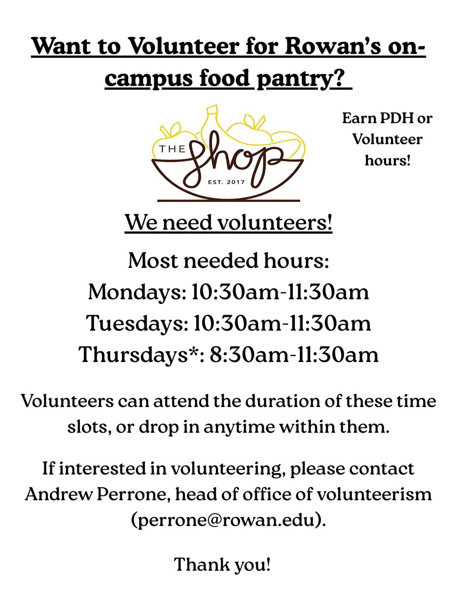 Interested in getting involved on campus, or gaining some volunteer hours? 🥫 The SHOP, Rowan's on-campus food pantry, is looking for volunteers! 🦉 Check out the hours needed below. 👇