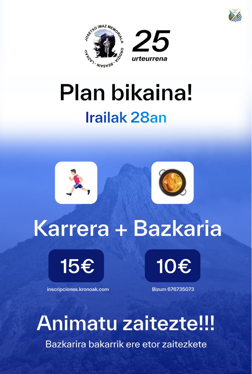 🚀Josetxo Imaz Memoriala / 25. urteurrena

🗓️Irailak 28 igandea
📍Altamira estadioa, Ordizia
✏️Izen-emateak: goo.su/Q92Nf8f

Lasterketa ondoren bazkaria Ordiziako frontoi txikian (14:30)

🥘Bazkaria 10€: bizum 676735073

<a href="/Ordiziako_Udala/">Ordiziako Udala</a> <a href="/BeasaingoUdala/">Beasaingo Udala</a> <a href="/lazkaoko_udala/">Lazkaoko Udala</a>