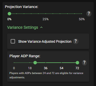 We've added a variance setting to the Battle Royale Draft Assistant, and you can select what ADPs to apply the variance to.

More info on the tooltips next to each setting.