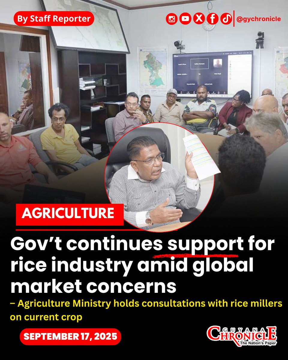 Guyana Chronicle (@gychronicle) on Twitter photo AGRI Minister, Zulfikar Mustapha along with other met with rice millers on Tuesday to discuss matters relating to the current rice crop.
READ FULL STORY HERE ➡️ guyanachronicle.com/2025/09/17/gov…
#Guyana #News #GuyanaChronicle #Trending #GuyanaNews AGRI Minister, Zulfikar Mustapha along with other met with rice millers on Tuesday to discuss matters relating to the current rice crop.
READ FULL STORY HERE ➡️ guyanachronicle.com/2025/09/17/gov…
#Guyana #News #GuyanaChronicle #Trending #GuyanaNews