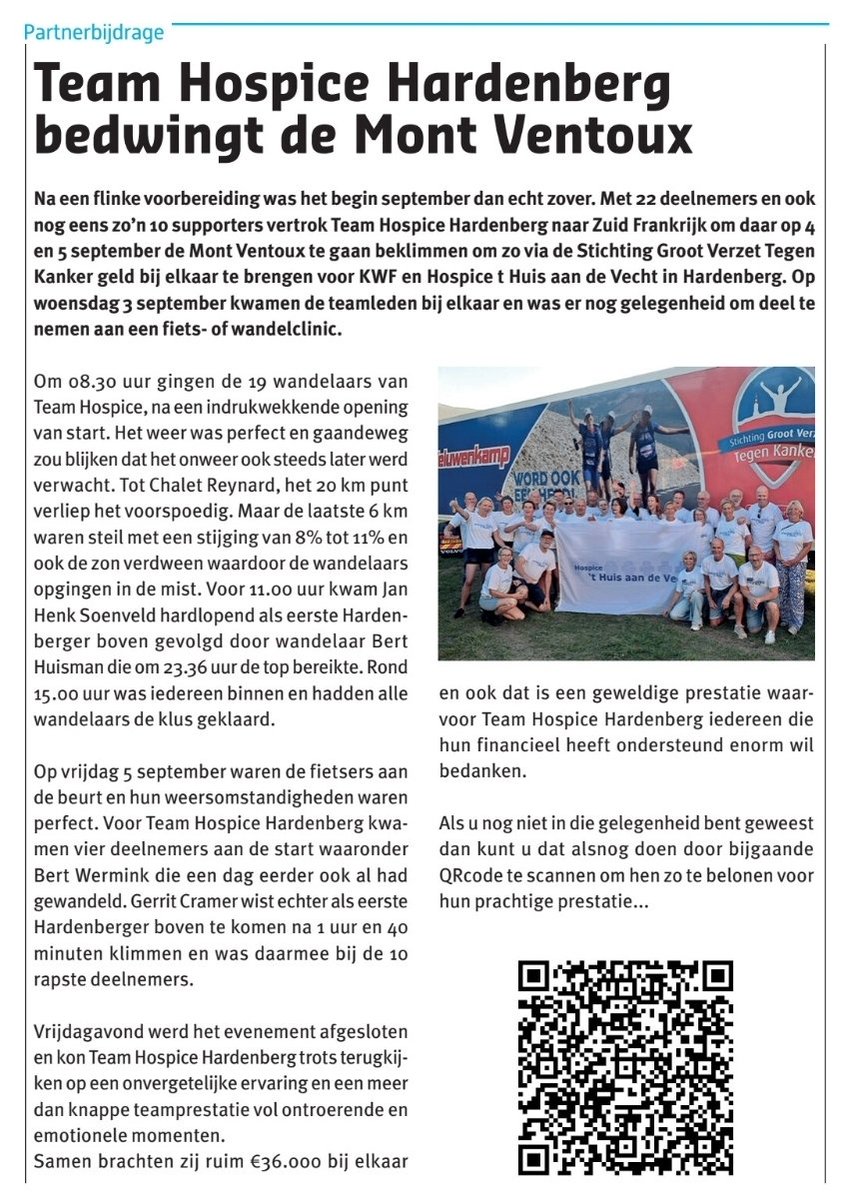 24troef's tweet image. Vandaag in Weekblad @TorenHardenberg: de prachtige prestatie van #TeamHospiceHardenberg bij de beklimming voor @StMontVentoux, @kwf_nl en @HuisaandeVecht
En ook u kunt ze nu nog steunen door ze te belonen met een gift. Dus scan de QRcode en help mee in de strijd tegen kanker...