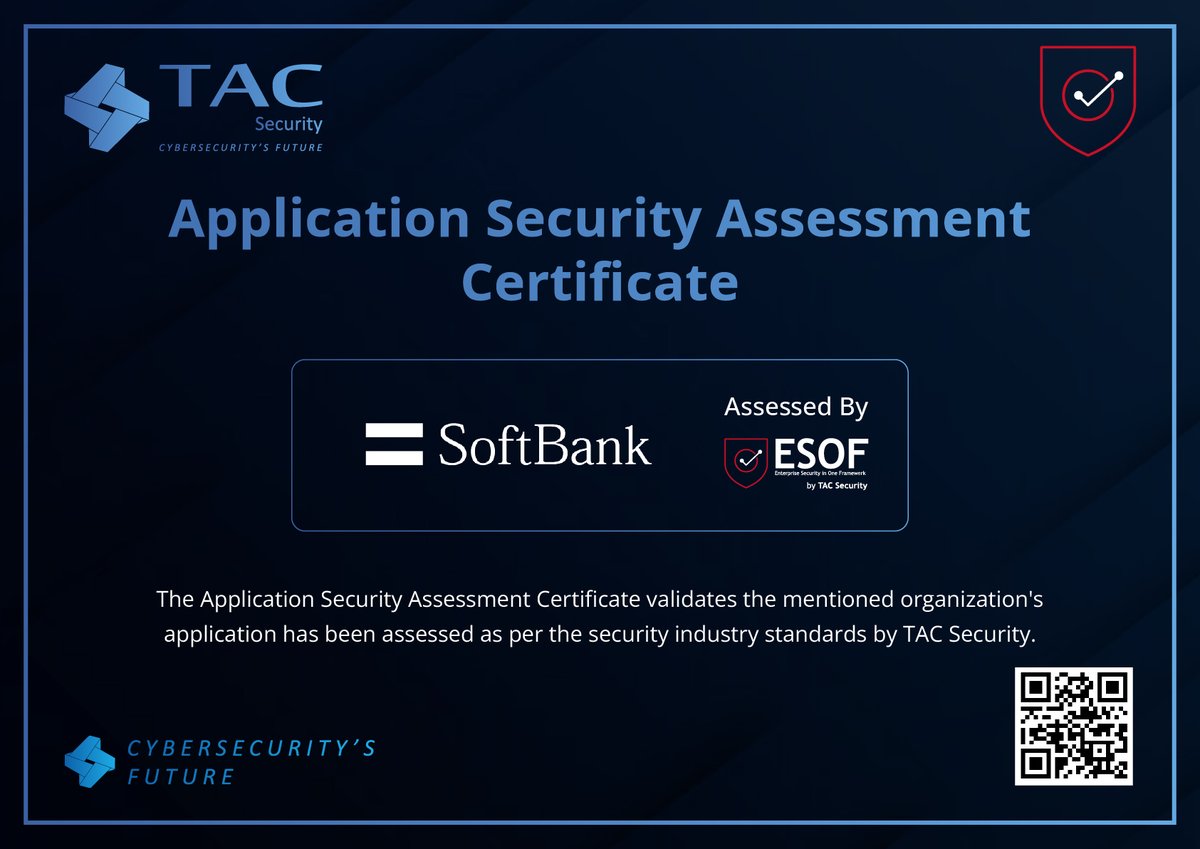tac_security's tweet image. We’re proud to certify SoftBank with the Application Security Assessment Certificate 🛡️

Assessed using our industry-leading #ESOF framework.
Welcome to the #Cybersecurity’s future!

#TACSecurity #SoftBank #AppSecurity #HumanFirewall