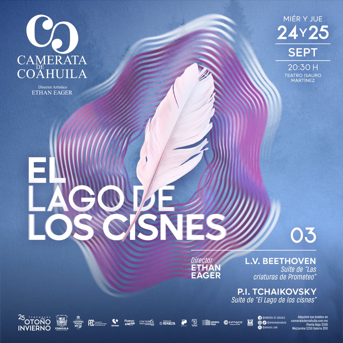 ¡El “Lago de los cisnes” de P. I. Tchaikovsky llegará con #CamerataDeCoahuila bajo la dirección del Mtro. Ethan Eager!

✨ ¡Dos presentaciones!
Miércoles 24 septiembre | 20:30 Hrs.
Jueves 25 septiembre | 20:30 Hrs.
Teatro Isauro Martínez 

#ElLagoDeLosCisnes #Tchaikovsky