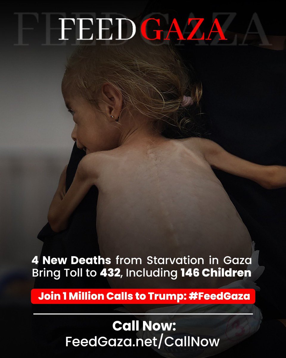 FeedGazaNet's tweet image. 🚨🍞💔 4 more lives lost to the Israeli-made famine in Gaza — total death toll now 432, including 146 children.

📊 Since the IPC declared famine:
☠️ 154 deaths
🩸 31 children

✊ Demand urgent action from @realDonaldTrump @POTUS to #FeedGaza

feedgaza.net/callnow/
