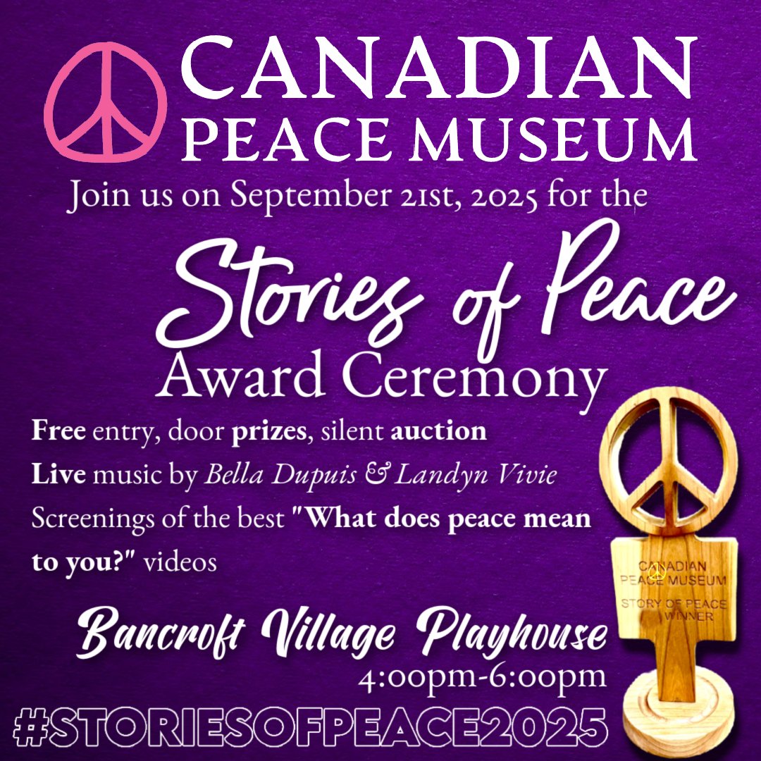 We're so happy to host the Canadian Peace Museum's STORIES OF PEACE AWARD CEREMONY. Taking place this Sunday, September 21st, 2025 at the Bancroft Village Playhouse from 4:00pm-6:00pm. It's free entry, all are welcome!

Learn more: villageplayhouse.ca/stories-of-pea…