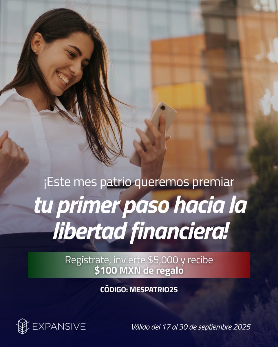 🎯 Si aún no formas parte de #Expansive, este es tu momento de empezar:

✅ Regístrate por primera vez
✅ Haz tu primera inversión de $5,000 MXN o más
🎁 Recibe $100 MXN directo en tu primera inversión usando el código MESPATRIO25

📲 Regístrate en expansive.mx