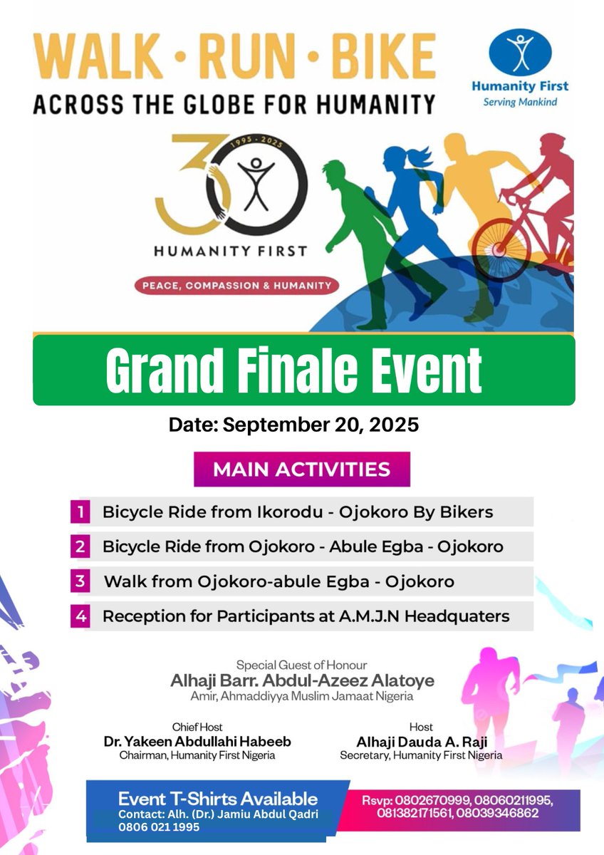 HumanityFirstN1's tweet photo. HUMANITY FIRST INTERNATIONAL – WRB Grand Finale!
Saturday, 20th September 2025
Lagos, Nigeria

Join us for an exciting day of Walking, Running &amp; Biking – promoting fitness, unity, and service to humanity!

@humanityfirst @HumanityFirstUK @humanityfirst https://t.co/plmHcknTyt