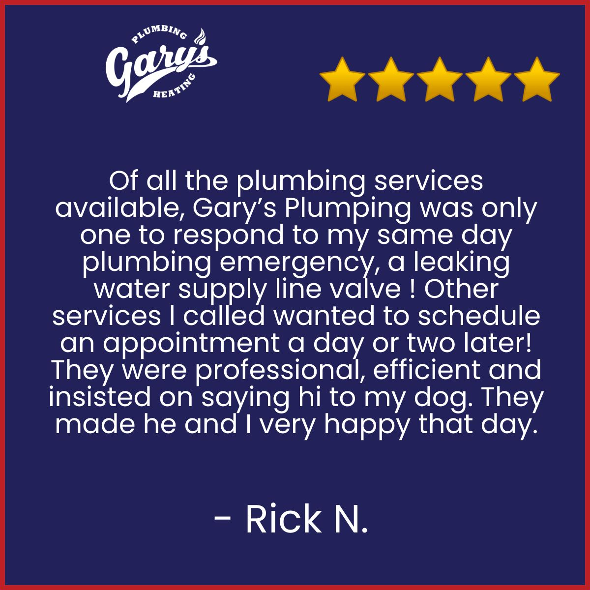 So glad to hear you had a great experience, Rick. We’ll be ready the next time you need us—day, night, or weekend!