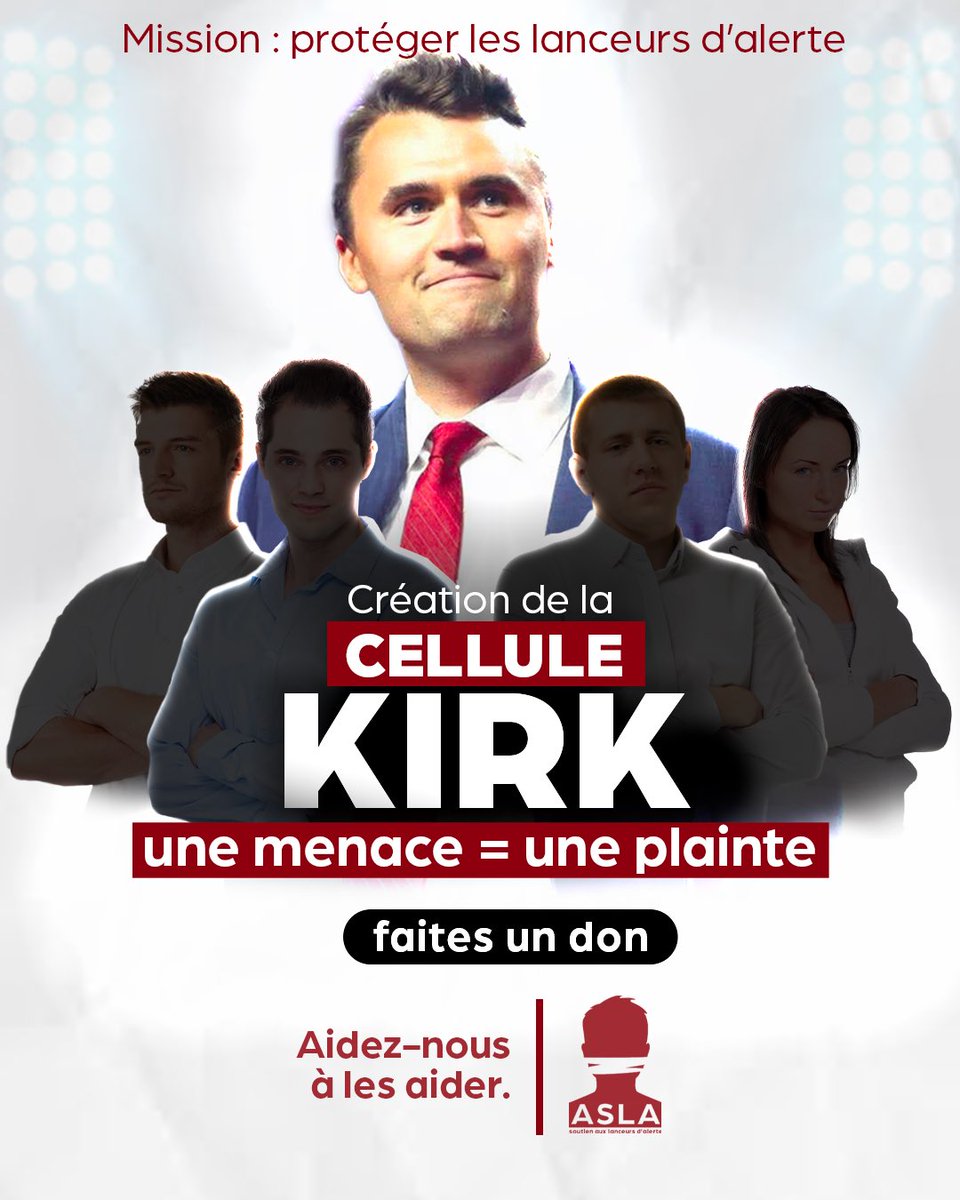 🛡️ L’ASLA LANCE LA CELLULE KIRK ⤵️
Parce qu’une menace de mort ne doit plus jamais rester sans réponse.

➡️ Depuis l’assassinat de Charlie Kirk, les menaces se multiplient. 
En ligne, des milliers d’appels au meurtre visent ceux qui osent parler : Damien Rieu, Jordan Florentin,