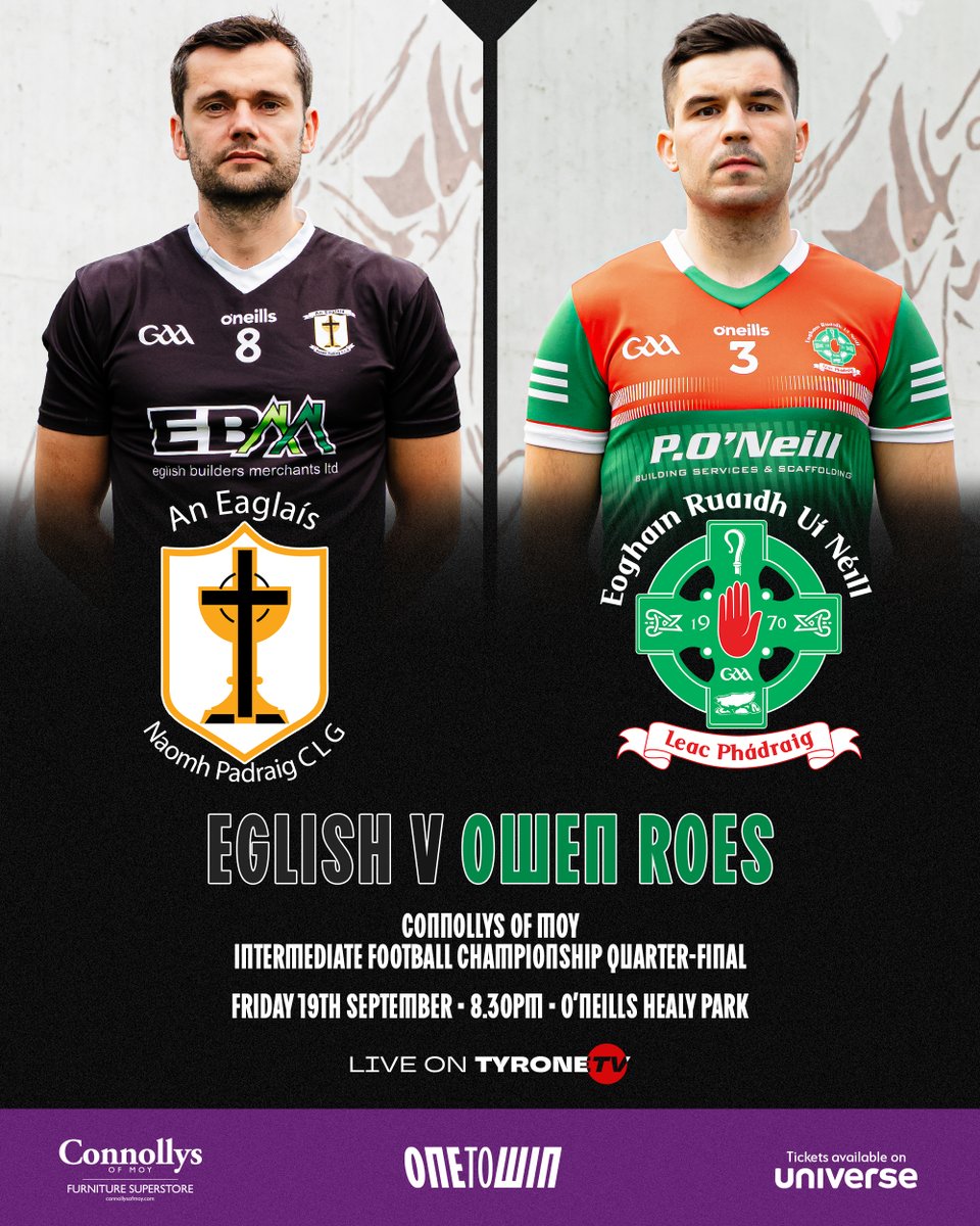 The Connollys of Moy Junior &amp; Intermediate Football Championships have reached the quarter-final stage!

⏰ This Friday at O’Neills Healy Park: An Chorr Chríochach take on An Eochair at 7.00pm, followed by An Eaglais against Eoghain Ruaidh at 8.30pm.

🎟 Tickets are available to