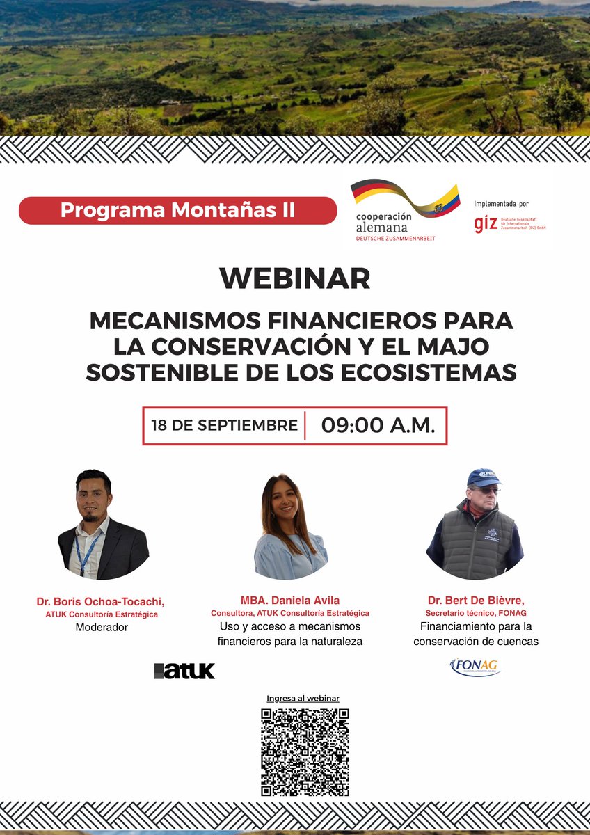 WEBINAR 📢:
Mecanismos Financieros para la Conservación y el Manejo Sostenible de los Ecosistemas

<a href="/GIZEcuador/">GIZ Ecuador</a>

🗓️ Jueves 18 de septiembre
🕘09h00, hora EC, PE, CO

Enlace de inscripción GRATUITO:
answer.atuk.cloud/763514?lang=es