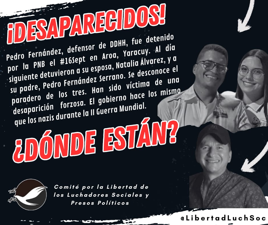 PRÁCTICA NAZI | Pedro Fernández, defensor de DDHH, fue detenido por la PNB el #16Sept en Aroa, #Yaracuy. Hoy #17sept detuvieron a su esposa, Natalia Álvarez y a su padre Pedro Fernández Serrano. No se sabe dónde están. El gobierno sigue la misma práctica de los nazis. #DondeEstan