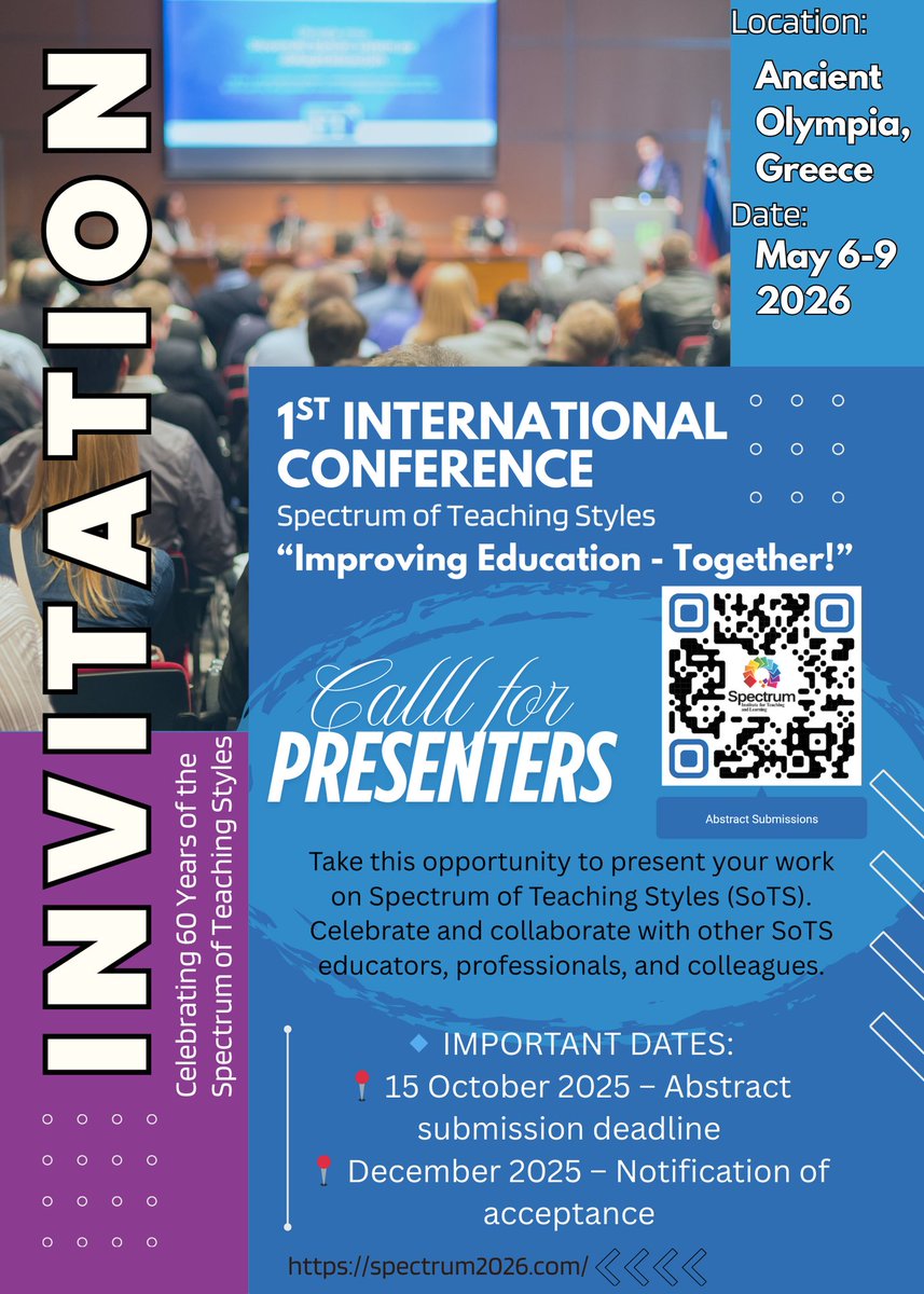 Spectrum Styles (@spectrumots) on Twitter photo Reminder that Abstracts for the 1st International Conference on the Spectrum of Teaching Styles are due on October 15th! Submit yours and join is in Ancient Olympia in 2026!
#sitl #sots #education #teaching #teachingstyles #educationconference Reminder that Abstracts for the 1st International Conference on the Spectrum of Teaching Styles are due on October 15th! Submit yours and join is in Ancient Olympia in 2026!
#sitl #sots #education #teaching #teachingstyles #educationconference