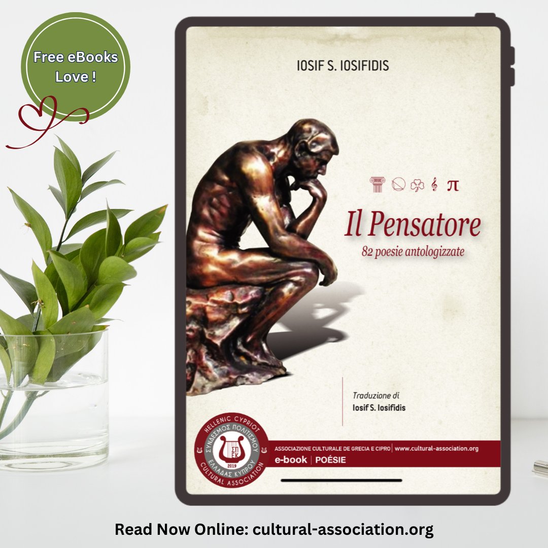 📚✨ IL PENSATORE by Dr. Iosif S. Iosifidis – FREE Italian/Greek eBook!
Poetry that crosses borders, sharing love, freedom &amp; humanity. 🌍
👉 Read here: cultural-association.org/item/il-pensat…

#IlPensatore #Poetry #FreeEbook #Translation #CulturalBridge #HCCA