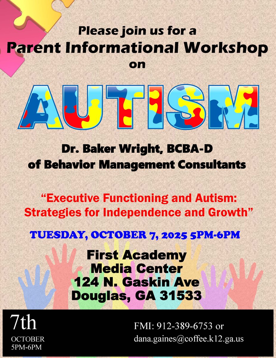 Please join us for a Parent Informational Workshop on Autism, presented by Dr. Baker Wright, BCBA-D of Behavior Management Consultants. The topic will be "Executive Functioning and Autism: Strategies for Independence and Growth". 

coffeeschools.org/AutismWorkshop…