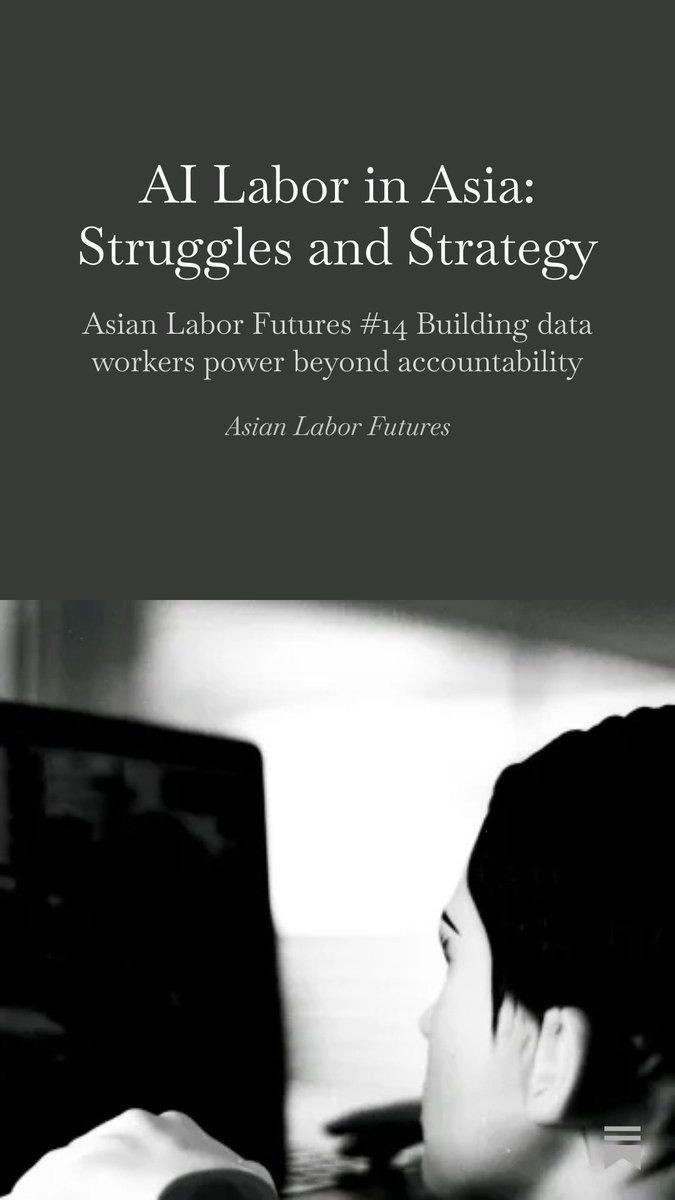 In this edition, I raise a fundamental strategic question: how can we approach AI development in a way that places not just experts or NGOs, but data and platform workers themselves, at the center of shaping technological futures? 

asianlaborfutures.substack.com/p/from-stakeho…