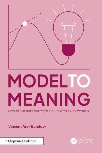 VincentAB's tweet image. Whoa—my book is up for pre-order!
Model to meaning: How to interpret Statistical & ML Models in #RStats and #PyData
The book presents an ultra-simple and powerful workflow to make sense of ± any model you fit
Note: The web version stays free forever.
tinyurl.com/4fk56fc8