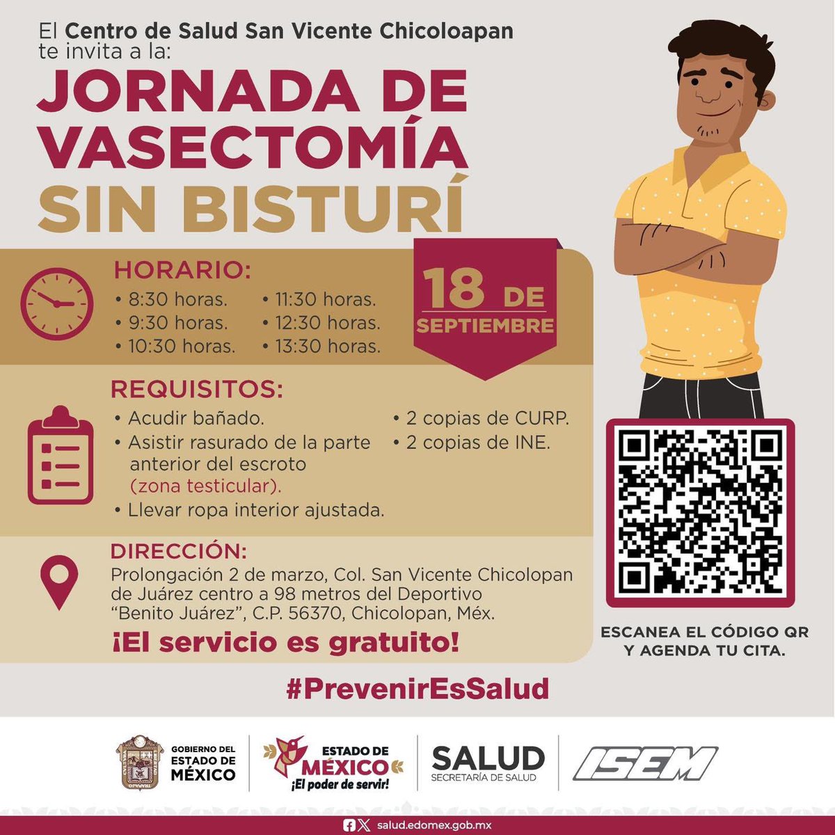 🚨#Atención | El Centro de Salud San Vicente Chicoloapan te invita a la "Jornada de Vasectomía sin Bisturí" que se llevará a cabo el próximo 18 de septiembre.

✅ Consulta los horarios y requisitos
✅ Escanea el código QR y agenda tu cita.

¡El servicio es gratuito!