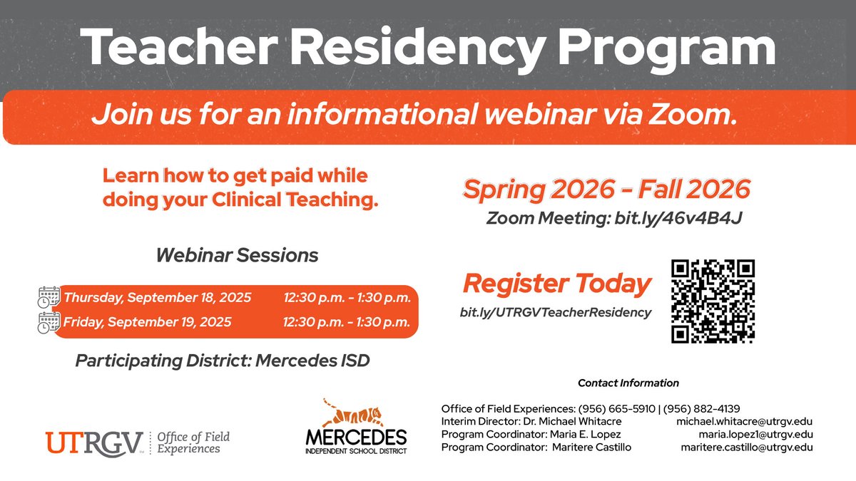 Join us for the UTRGV Teacher Residency Information Sessions for Spring 2026 – Fall 2026. Get paid while completing your clinical teaching!!
🗓️ Thur., Sept. 18 &amp; Fri., Sept. 19
🕧 12:30 p.m.–1:30 p.m.
📍 Via Zoom, bit.ly/46v4B4J
 🔗 Register now, bit.ly/UTRGVTeacherRe…