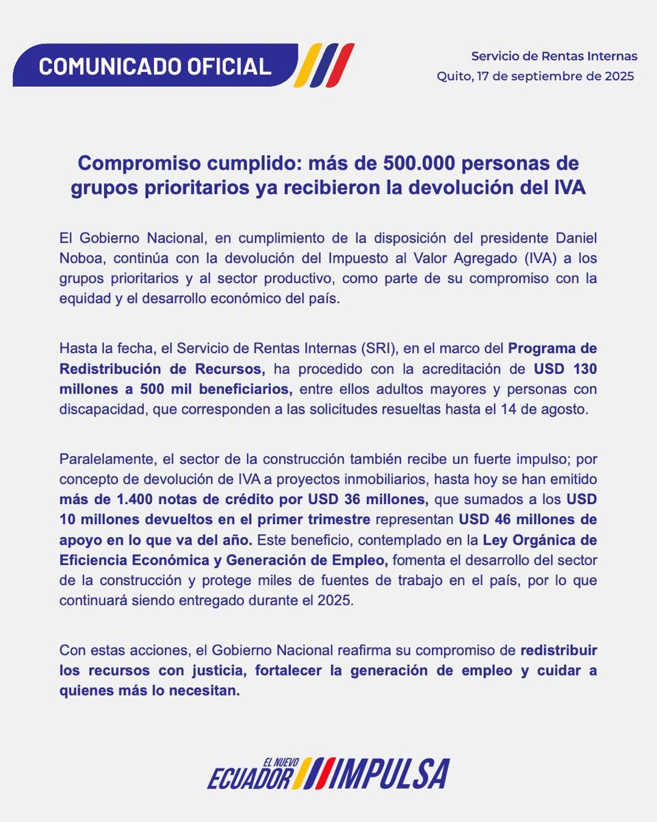 📢| Comunicado oficial |

Compromiso cumplido: más de 500.000 personas de grupos prioritarios ya recibieron la devolución del IVA.

#ElNuevoEcuadorImpulsa