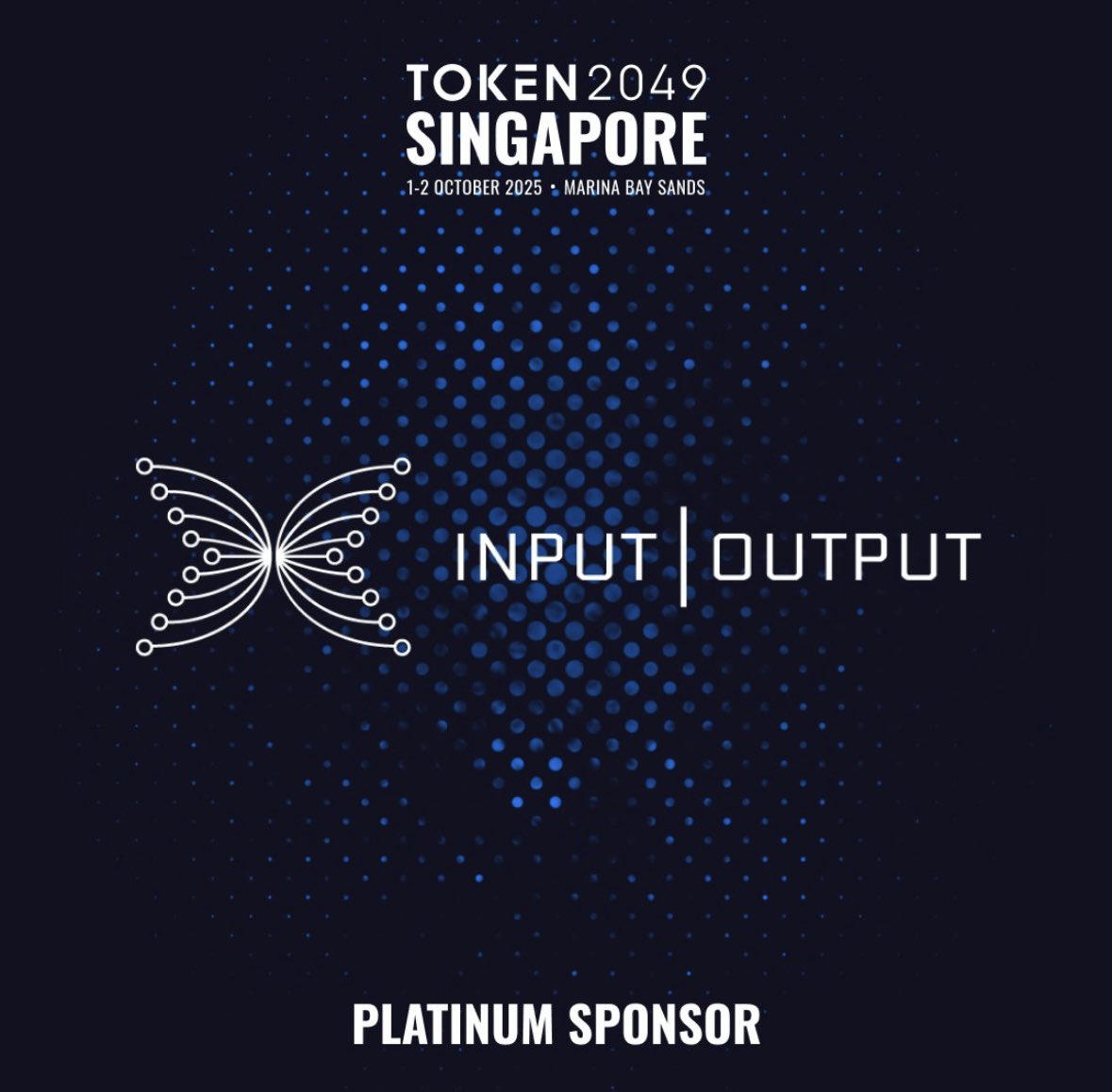 I’ll be attending Token2049 in Singapore with Input Output as Platinum Sponsors. 

Looking forward to seeing you all on October 1st and 2nd.