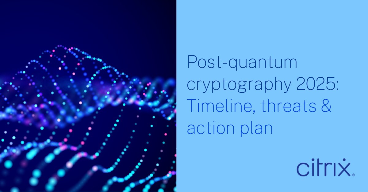 citrix's tweet image. The quantum threat isn’t tomorrow’s problem—it’s today’s. Attackers are already harvesting data now to decrypt later.
Start your #PQC journey today with this #CitrixTechZone series: spr.ly/6012AuNIQ