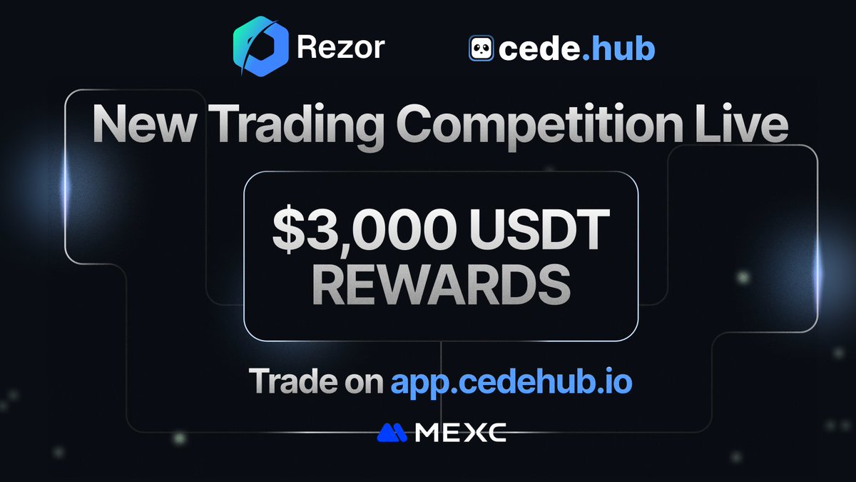 cedelabs's tweet image. NEW TRADING COMPETITION INCOMING
@Rezor_Official, the multi-utility blockchain ecosystem is launching a trading competition!
🏆 Total Prize Pool: $3,000 USDT
💸 Daily Rewards: $428 USDT until September 25
Trade $RZR on MEXC via Cede Hub and earn USDT daily!
Read on to know…