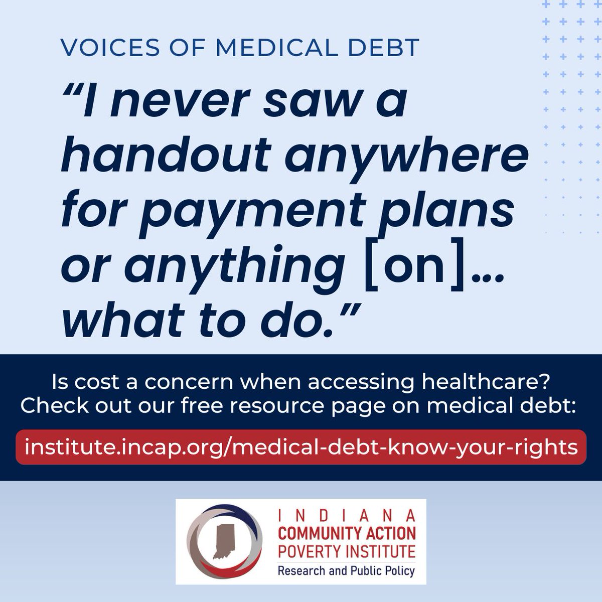 Concerned about health care cost? Speak with your medical provider’s billing center to learn about charity care and payment plan options that may not be presented to you unless you reach out. Learn more about other tips and tricks at institute.incap.org/medical-debt-k…