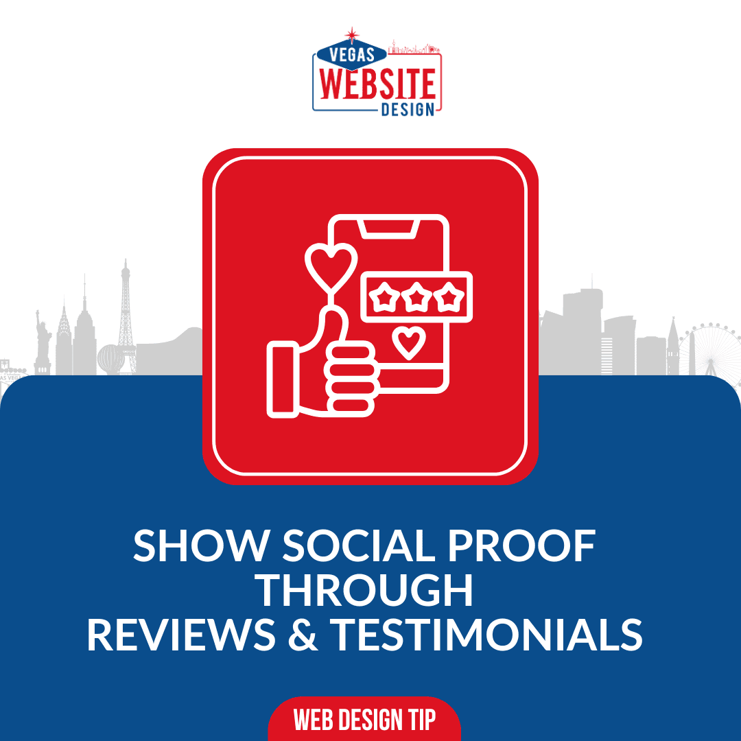 Showcase customer reviews and testimonials. Social proof builds trust and turns visitors into buyers.

#WebDesignTips #SocialProof #DigitalMarketing #VegasWebsiteDesign