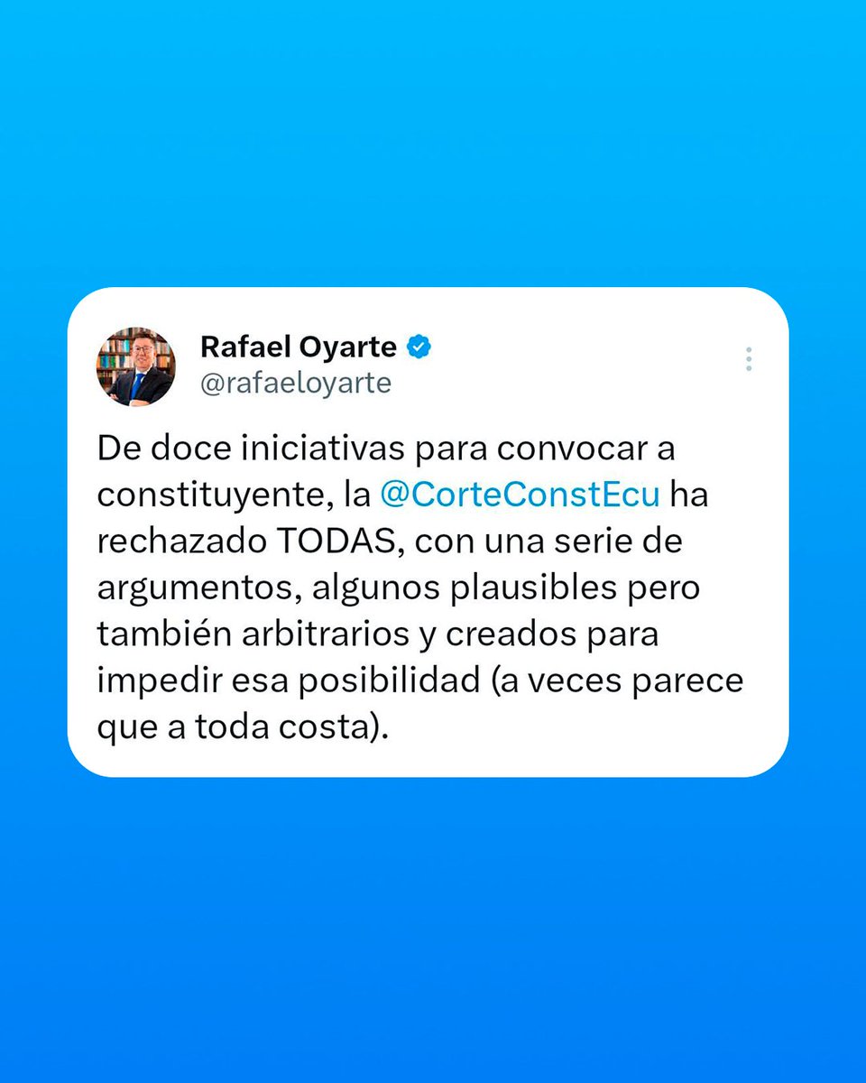 #ATENCIÓN | El abogado constitucionalista Rafael Oyarte recordó que, de las 12 iniciativas para convocar a una Asamblea Constituyente, la Corte Constitucional ha rechazado todas. Según el jurista, la Corte ha utilizado una serie de argumentos, algunos válidos, pero también otros