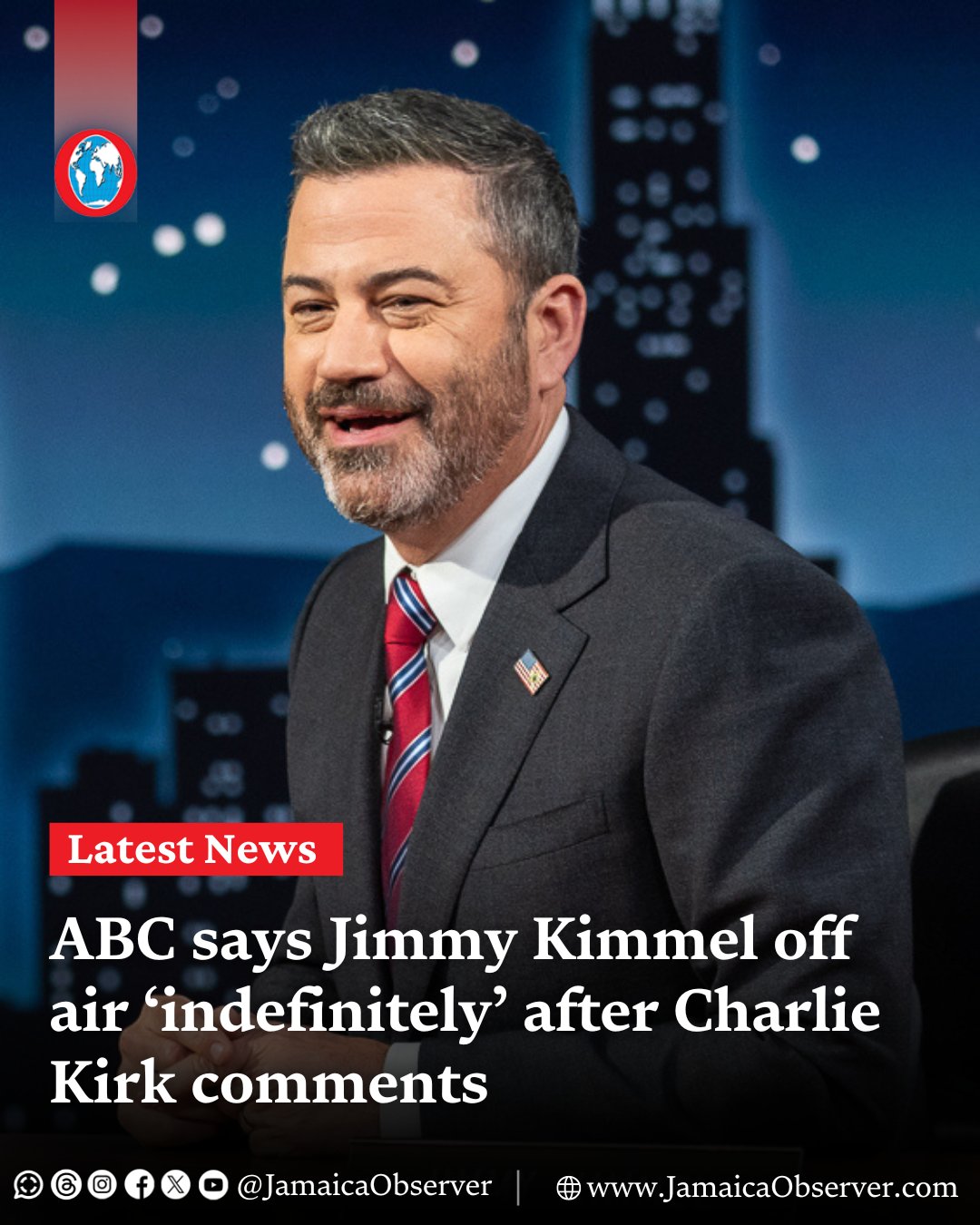 Jamaica Observer on X: "Jimmy Kimmel's late-night television show has been  taken off air “indefinitely” after the host was criticised for comments  about the motives behind the killing of conservative influencer Charlie