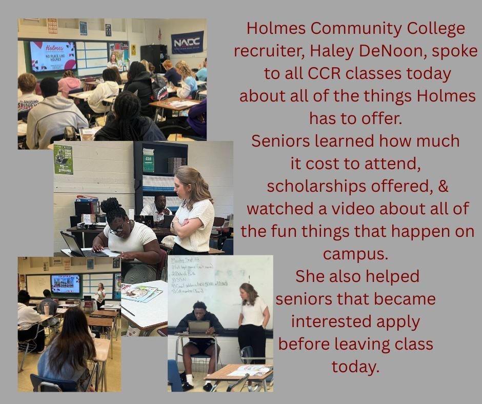 Holmes Community College came to CCHS today to talk with seniors!