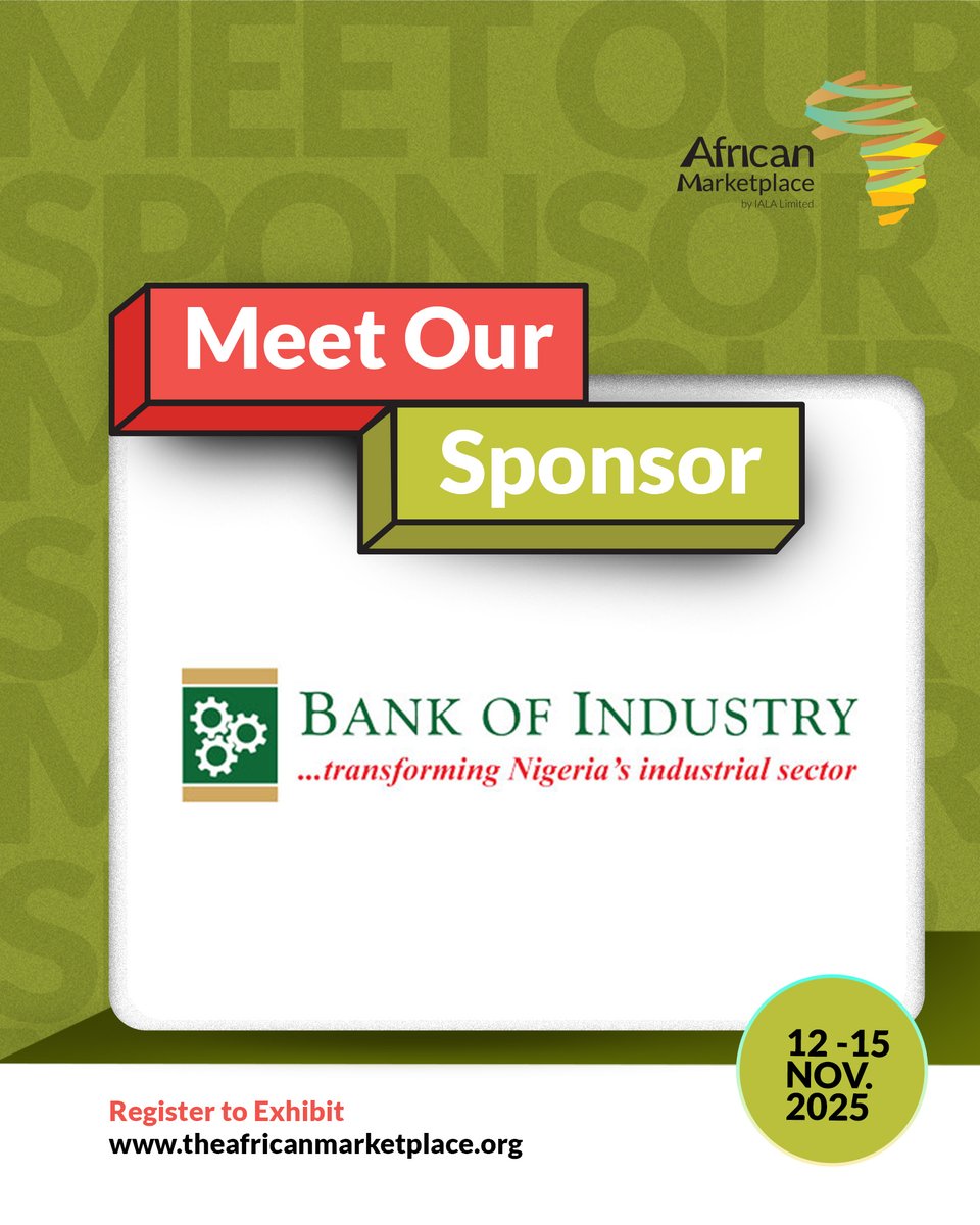 AfricanMarketHQ's tweet photo. Proud to welcome the Bank of Industry as an official  sponsor for AfricanMarketplace.
Together, we’re building Africa’s future through industrial growth &amp; innovation.
📅 November 12–15, 2025
🔗 https://t.co/DZpDlLNXuQ
#AfricanMarketplace #AfricaToTheWorld #TradeNotAid #AMP2025 https://t.co/E80C5IehfS