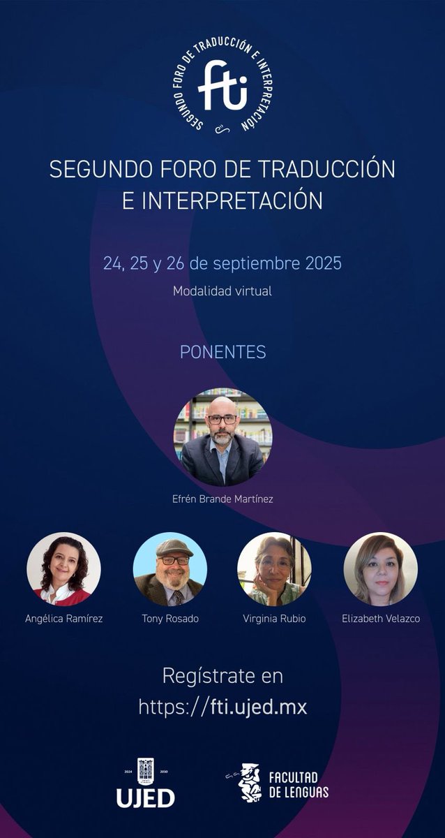 Te invitamos al Segundo Foro de Traducción e Interpretación de la Facultad de Lenguas#UJED Registro Abierto fti.ujed.mx <a href="/UJED_Oficial/">Universidad Juárez del Estado de Durango</a>