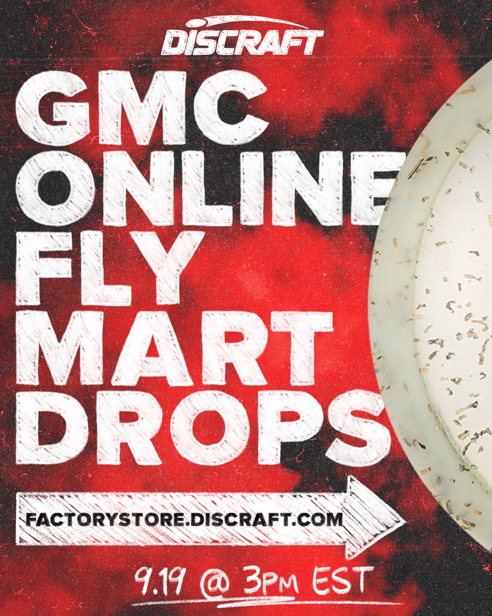 DiscraftDG's tweet photo. GMC Online Flymart 🛒
This Friday (9/19) at 3 PM EST we’ll be releasing a limited selection of the discs you can find at the GMC Flymart! Mark your calendars and don’t miss out—these won’t last long!
#discraft #discgolf #flymart #online #gmc https://t.co/o37KQ4WJ8t