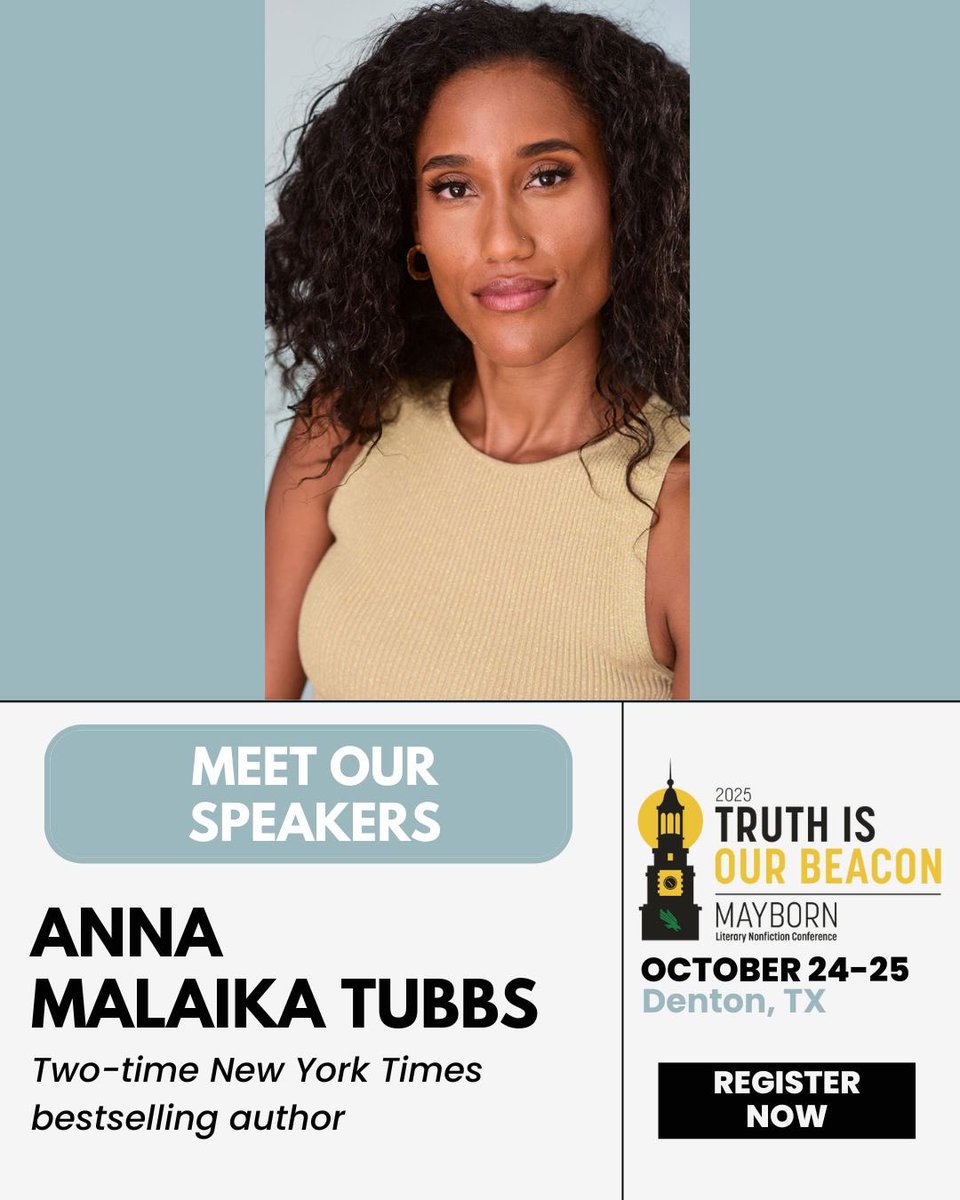 MaybornLitCon's tweet photo. Meet Our Speakers: Anna Malaika Tubbs

Registration for the October 24-25 Mayborn Literary Nonfiction Conference is open at: https://t.co/sN1LAVIflq

And check out our writer’s workshops.
 
Registration for the Mayborn Writer’s Workshops closes October 1, 2025 https://t.co/a3xLUOq9JK
