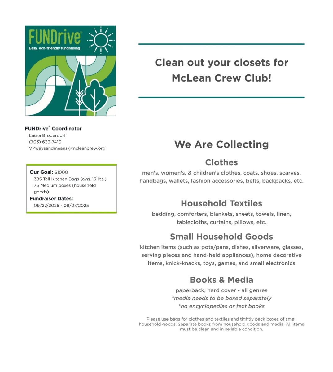 mcleancrewclub's tweet image. Clean Out Your Closets with FUNDrive for McLean Crew Club!
Goal: $1000 (385 Tall Kitchen Bags or 75 Medium boxes)
Date: Sept 27, 2025
♻️ Easy, eco-friendly fundraising! Clean out those closets and support McLean Crew Club! 💚

#FUNDrive #McLeanCrewClub #EcoFriendly #Fundraising