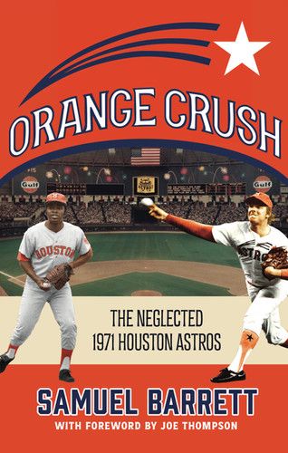 75 one-run games. A record still standing. The 1971 Astros lived on the edge. Orange Crush tells the full story. 

buff.ly/9sy2ugL

#Astros #HoustonAstros #AstrosHistory #MLBHistory #BaseballHistory #MLB #BaseballBooks #SportsBooks #AstrosNation #AstrosFans #Astros