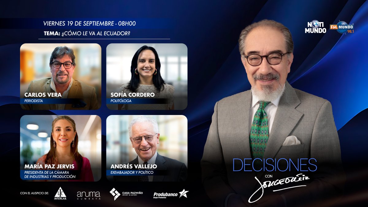 NotiMundo (@notimundoec) on Twitter photo ✍️#Decisiones con #JorgeOrtiz | ¿Cómo le va al Ecuador?
Este viernes, nos acompañan:
🎙️ <a href="/CarlosVerareal/">Carlos Vera</a>
🎙️ <a href="/sofirula/">Sofia Cordero</a>
🎙️ Andrés Vallejo
🎙️ <a href="/PazJervis/">Maria-Paz Jervis</a>
📻 #FmMundo 98.1 en #Quito
🌐 fmmundo.com
📲 #FmMundoLive en #youtube ✍️#Decisiones con #JorgeOrtiz | ¿Cómo le va al Ecuador?
Este viernes, nos acompañan:
🎙️ <a href="/CarlosVerareal/">Carlos Vera</a>
🎙️ <a href="/sofirula/">Sofia Cordero</a>
🎙️ Andrés Vallejo
🎙️ <a href="/PazJervis/">Maria-Paz Jervis</a>
📻 #FmMundo 98.1 en #Quito
🌐 fmmundo.com
📲 #FmMundoLive en #youtube