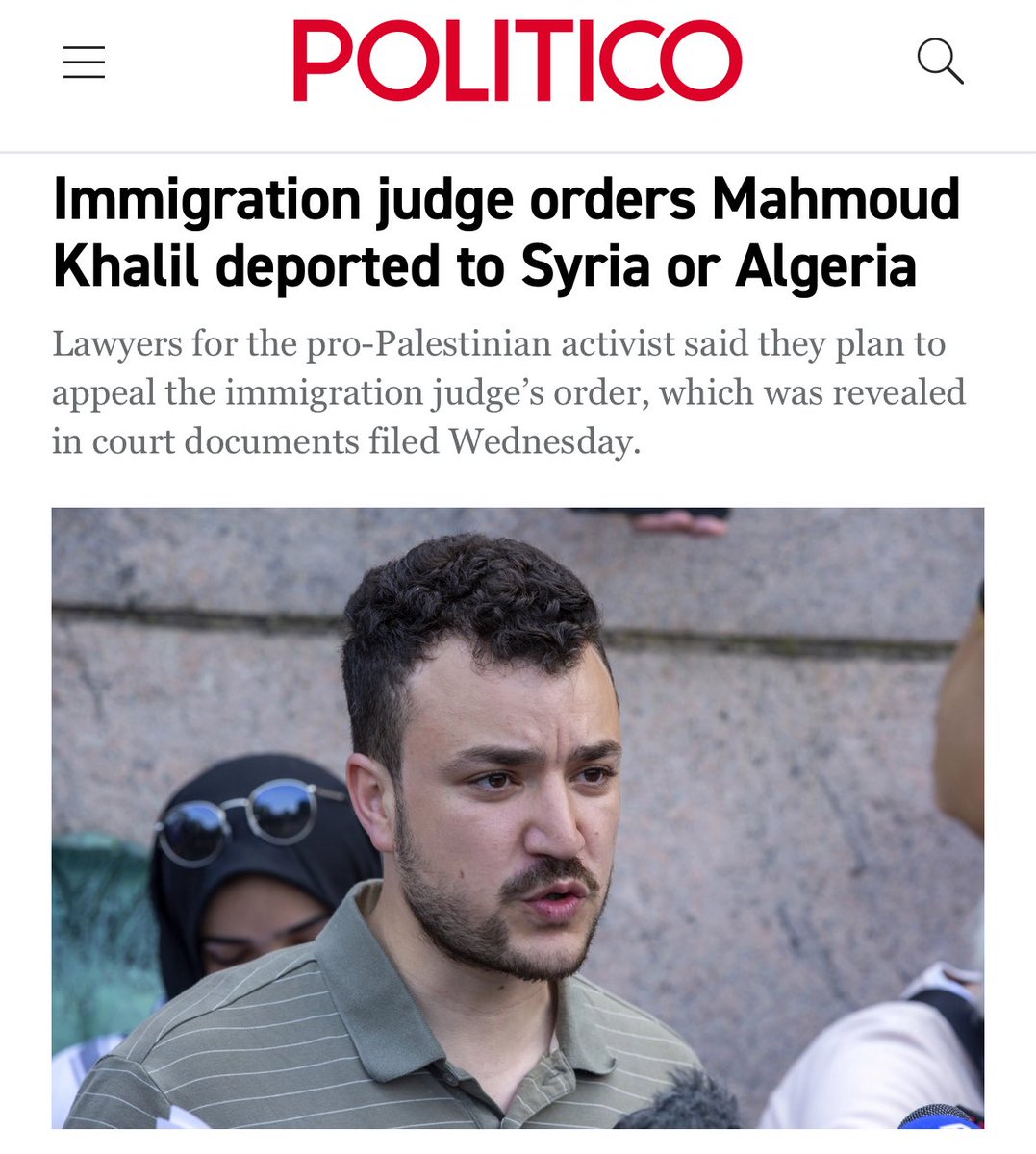 BREAKING: Immigration judge orders Mahmoud Khalil deported to Syria or Algeria.